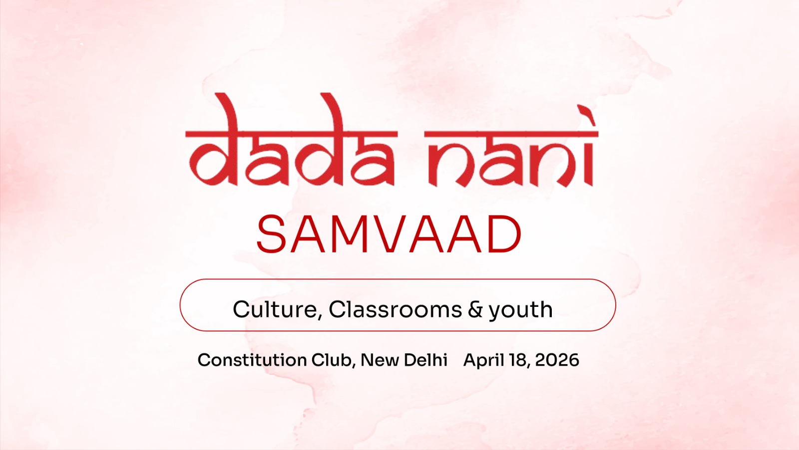 Dada Nani Samvaad: Reimagining Cultural Education and Youth Engagement in Schools